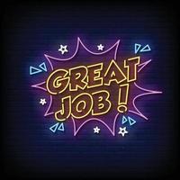 Great Job Neon Signs Style Text Vector