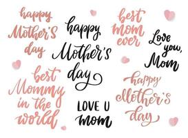 Cute set of hand lettering quotes for Mother's Day prints, cards, signs, posters, invitations, etc. Eps 10 vector