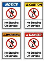 Warning No Stepping On Surface Symbol Sign vector
