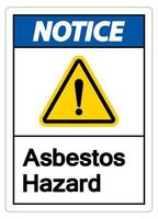 Notice Asbestos Hazard Symbol Sign On White Background vector