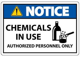 Notice Chemicals In Use Symbol Sign On White Background vector