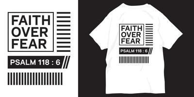 Faith over fear bible inspirational slogan for t shirt print vector