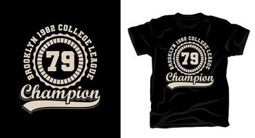 campeón setenta y nueve tipografía diseño de camiseta vector