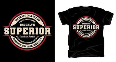 Brooklyn superior typography t-shirt design vector