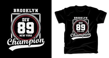Brooklyn division eighty nine typography t-shirt design