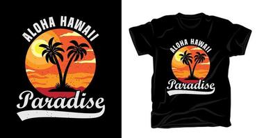 tipografía aloha hawaii paradise con palmeras y diseño de camiseta de sol