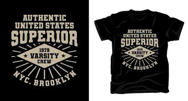 Superior varsity crew typography for t-shirt design vector