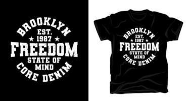 diseño de camiseta de tipografía de libertad de brooklyn vector