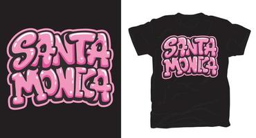 Santa monica hand drawn graffiti lettering art t-shirt design vector