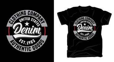 Denim clothing company typography t-shirt design vector