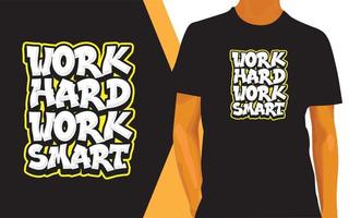 Work hard work smart lettering design for t shirt vector