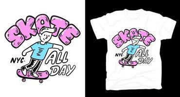 Skateboard illustration typography t-shirt design vector