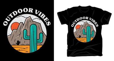 Outdoor vibes typography with cactus and desert t-shirt vector