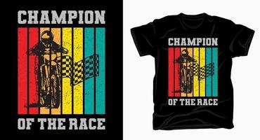 Champion of the race typography with motocross rider vintage t shirt vector