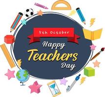 Happy Teacher's Day banner with school objects vector