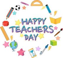 Happy Teacher's Day poster with school objects vector