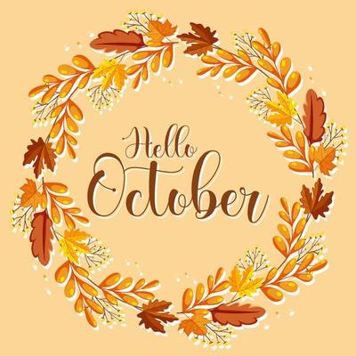 Hello October with ornate of autumn leaves frame