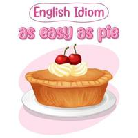 English idiom with as easy as pie vector