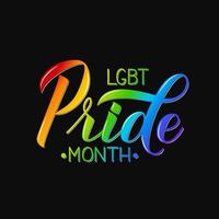 LGBT Pride Month 3d lettering colors of the rainbow on black background. Gay Pride and LGBTQ rights concept. Easy to edit vector template for banner, poster, t-shot, flyer, sticker, badge.