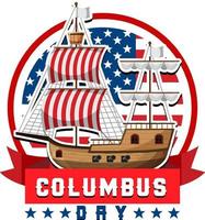 Columbus day banner with ship and American flag vector