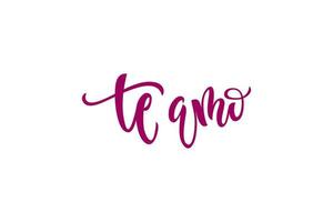 Words I love you in Spanish. An inscription on a white background for greeting cards, invitations and banners. Vector illustration with calligraphy.