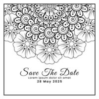 Save the date with mehndi flower. decoration in ethnic oriental, doodle ornament. vector