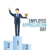 Employee appreciation day vector illustration