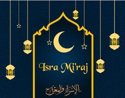 Isra and Mi'raj The night journey Prophet Muhammad. Isra mi'raj illustration for template, poster, greeting, flyers. Vector illustration