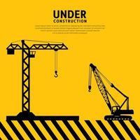 Under construction background with silhouette of tower crane and heavy machinery. Under construction vector illustration.