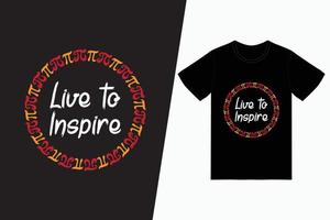 Love to inspire Pi day TShirt Design vector