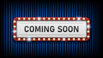Coming soon with electric bulbs frame on blue curtain background, vector illustration