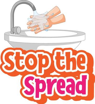 Stop the spread font with washing hands with soap isolated on white background