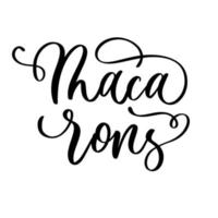 logotipo de letras macarons. inscripción de caligrafía lineal de la tienda de macarons sobre fondo blanco. vector