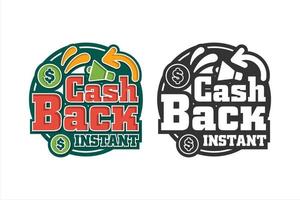 Cash back instant premiuim design vector