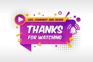 Thanks for wacthing like share and comment banner vector design