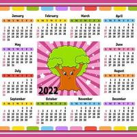 calendario para 2022 con un lindo personaje. diseño divertido y brillante. Ilustración de vector de color aislado. estilo de dibujos animados.