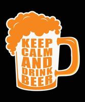 Keep calm and drink beer vector