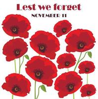 Lest we forget card with poppies Remembrance Day in November vector