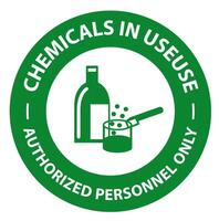 Safety first Chemicals In Use Symbol Sign On White Background vector