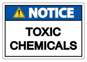 Notice Toxic Chemicals Symbol Sign On White Background vector