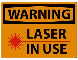 Warning Laser In Use Symbol Sign On White Background vector