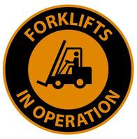 Warning forklifts in operation Sign on white background vector