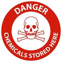 Danger Chemicals Stored Here Sign On White Background vector