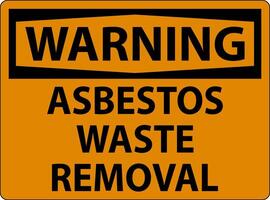 Warning Asbestos Waste Removal Sign On White Background vector