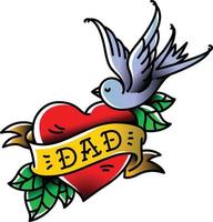 A tattoo with the inscription of Dad. Heart tattoo with a birdie. Tattoo in the style of the American old school. Vector flat tattoo. The illustration is isolated on a white background.