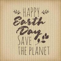 Typographic design poster for Earth Day on cardboard vector