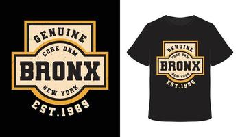 Genuine bronx typography t-shirt design vector