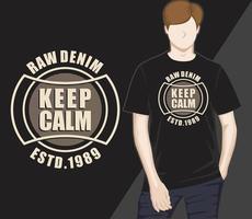 Keep calm modern typography t-shirt design vector