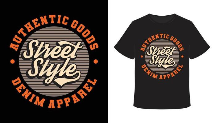 Street style typography t-shirt design