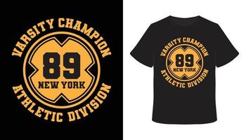 campeón del equipo universitario ochenta y nueve diseño de camiseta de tipografía de nueva york vector